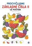 Pracovní listy A4 - Procvičujeme základní čísla II.